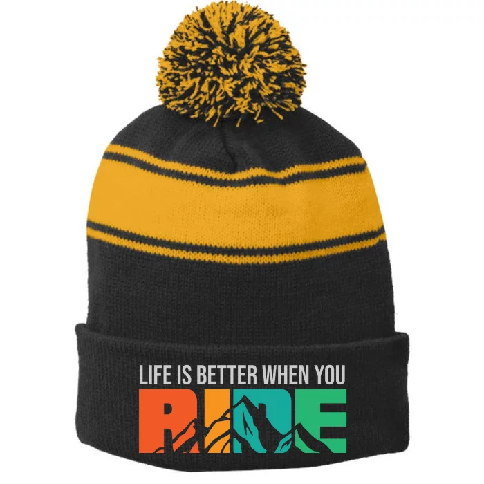 Life Is Better When You Ride Gift Mountain Bike Road Cyling Stripe Pom Pom Beanie