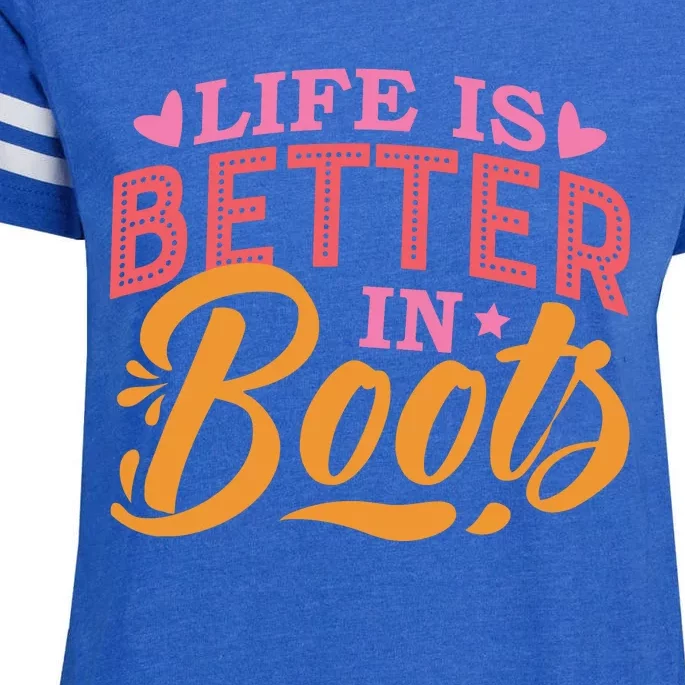 Life Is Better In Boots Typography Enza Ladies Jersey Football T-Shirt