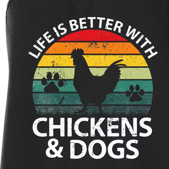 Life Is Better With Chickens & Dogs Women Girl Farmer Women's Racerback Tank