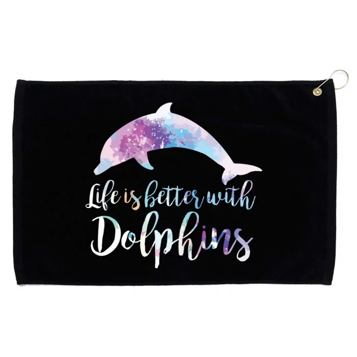 Life Is Better With Dolphins Vintage Dolphin Lover Graphic Grommeted Golf Towel