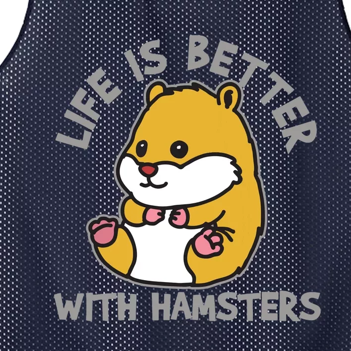 Life Is Better With Hamsters | Hamster Love Gift Idea Mesh Reversible Basketball Jersey Tank