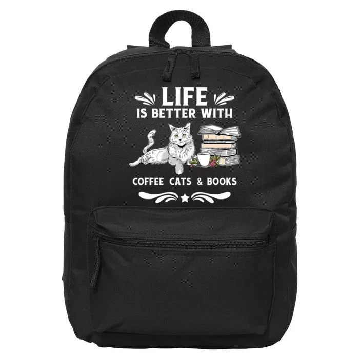 Life Is Better With Coffee Cats And Books Funny Cat Lover 16 in Basic Backpack