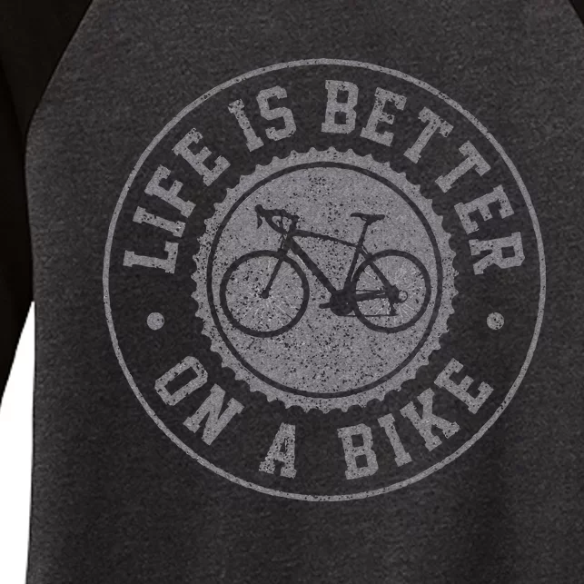 Life Is Better On A Bike Cycling Bicycle Cyclist Gift Women's Tri-Blend 3/4-Sleeve Raglan Shirt