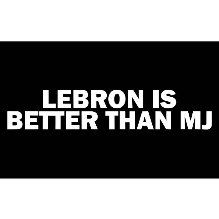 Lebron Is Better Than Mj Bumper Sticker