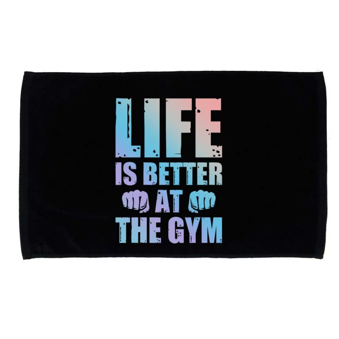 Life Is Better At The Gym Gift Microfiber Hand Towel