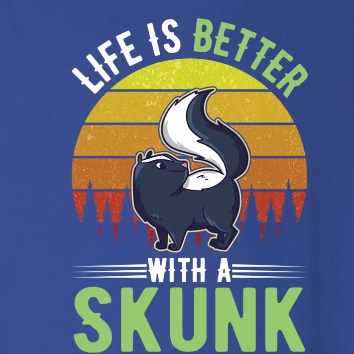 Life Is Better With A Skunk Great Gift Toddler Long Sleeve Shirt