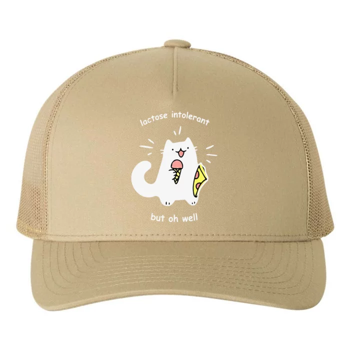 Lactose Intolerant But Oh Well Funny Cute Cat Yupoong Adult 5-Panel Trucker Hat