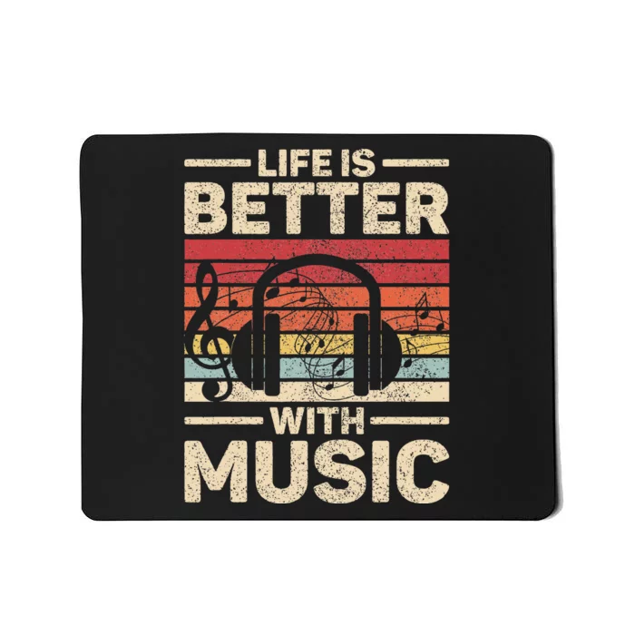 Life Is Better With Music Lover Musician Outfit Edm Music Dj Mousepad