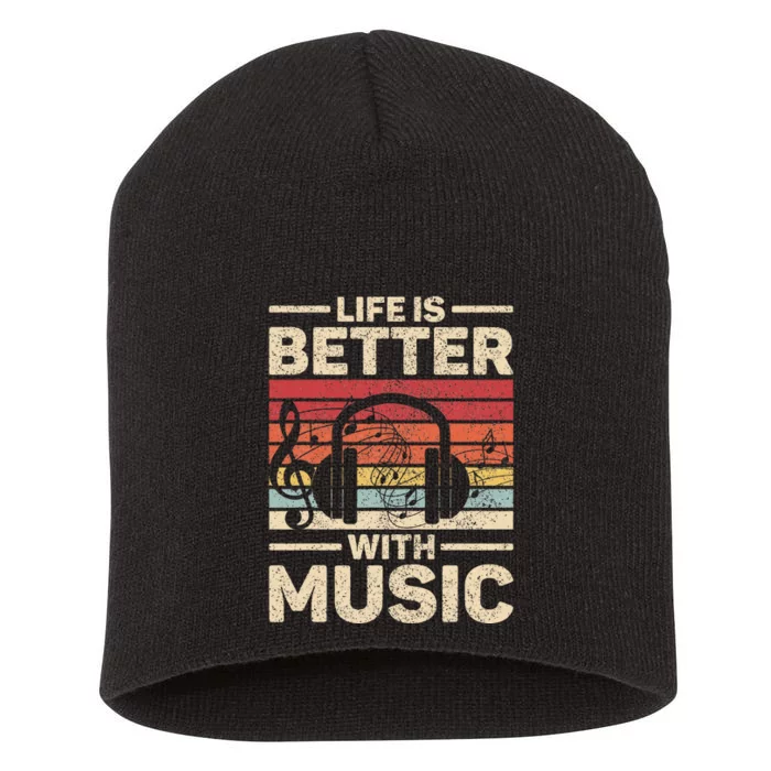 Life Is Better With Music Lover Musician Outfit Edm Music Dj Short Acrylic Beanie