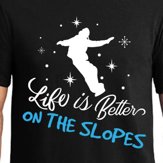 Life Is Better On Slopes Wintersport Ski Snow Funny Gift Pajama Set