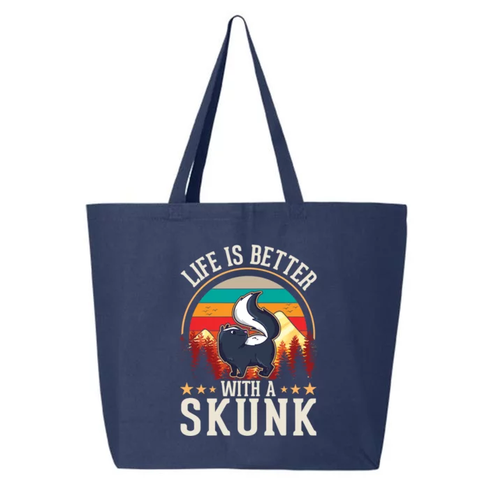 Life Is Better With A Skunk Gift 25L Jumbo Tote