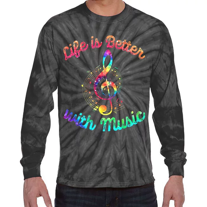 Life Is Better With Music Notes Symbol Tie Dye Musician Tie-Dye Long Sleeve Shirt