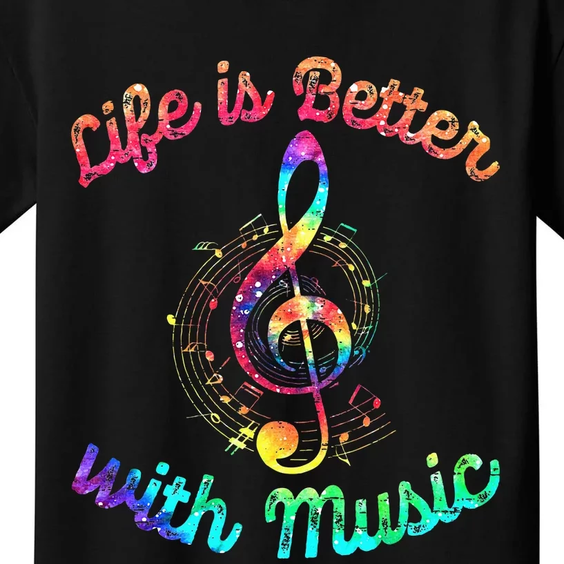 Life Is Better With Music Notes Symbol Tie Dye Musician Kids T-Shirt