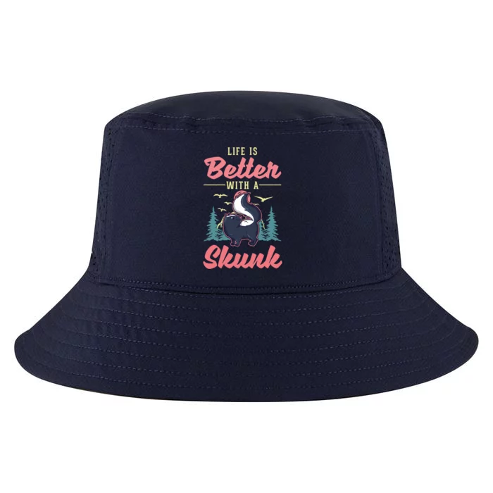 Life Is Better With A Skunk Gift Cool Comfort Performance Bucket Hat