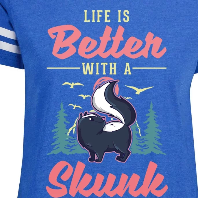 Life Is Better With A Skunk Gift Enza Ladies Jersey Football T-Shirt