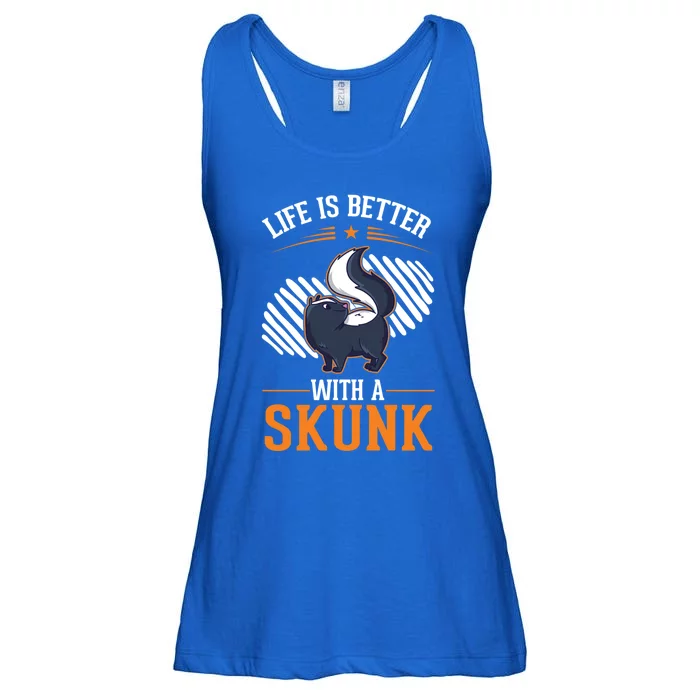 Life Is Better With A Skunk Gift Ladies Essential Flowy Tank