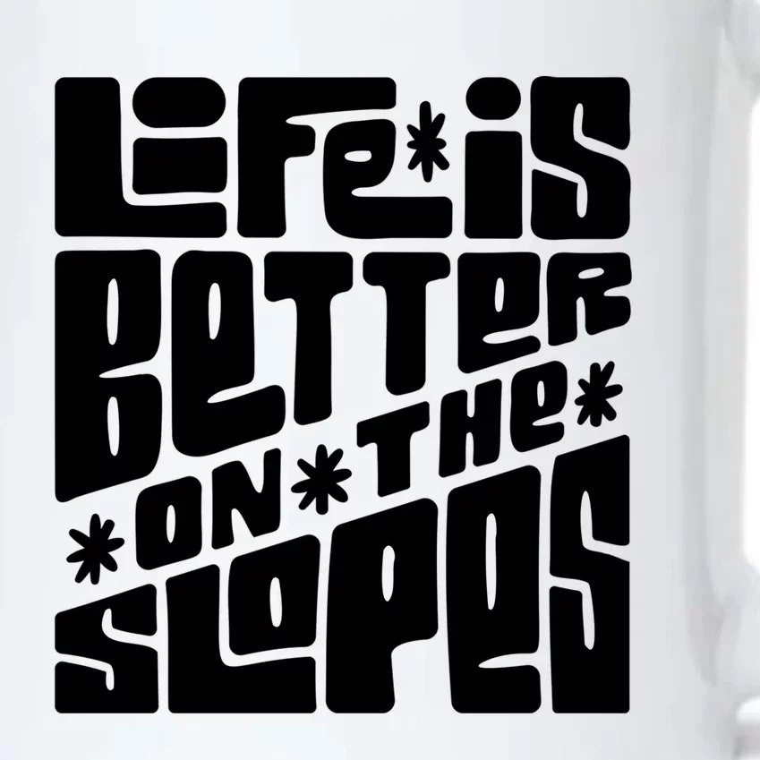 Life Is Better On The Slopes Snowboarder Snowboarding Ski Gift Black Color Changing Mug