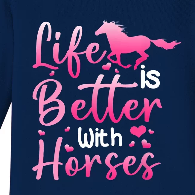 Life Is Better With Horses Horseback Riding Gift Girls Wo Baby Long Sleeve Bodysuit