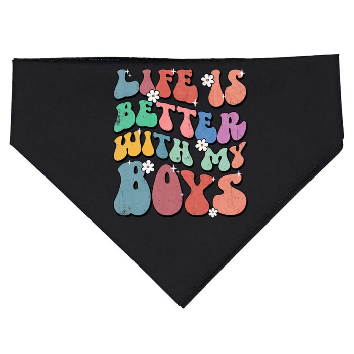 Life Is Better With My Boy Groovy Mothers Day Mom Life USA-Made Doggie Bandana