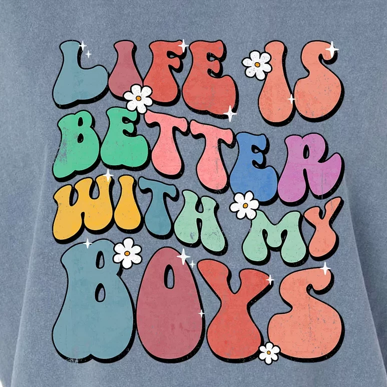 Life Is Better With My Boy Groovy Mothers Day Mom Life Garment-Dyed Women's Muscle Tee