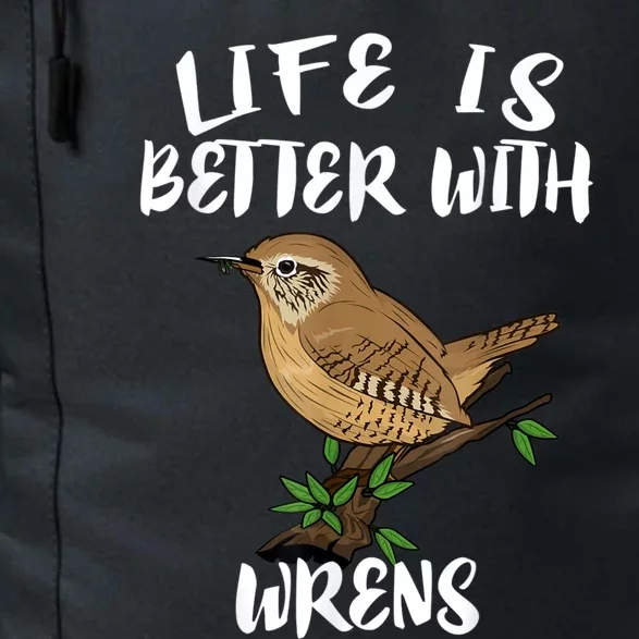 Life Is Better With Wrens Birds Birding Daily Commute Backpack