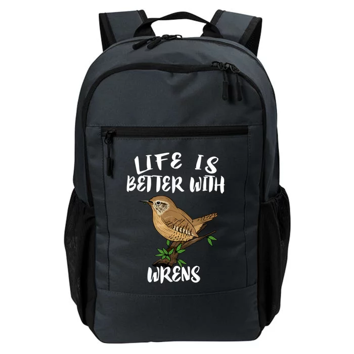 Life Is Better With Wrens Birds Birding Daily Commute Backpack