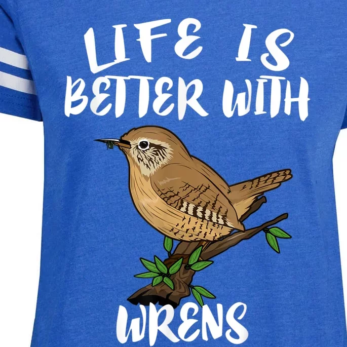 Life Is Better With Wrens Birds Birding Enza Ladies Jersey Football T-Shirt