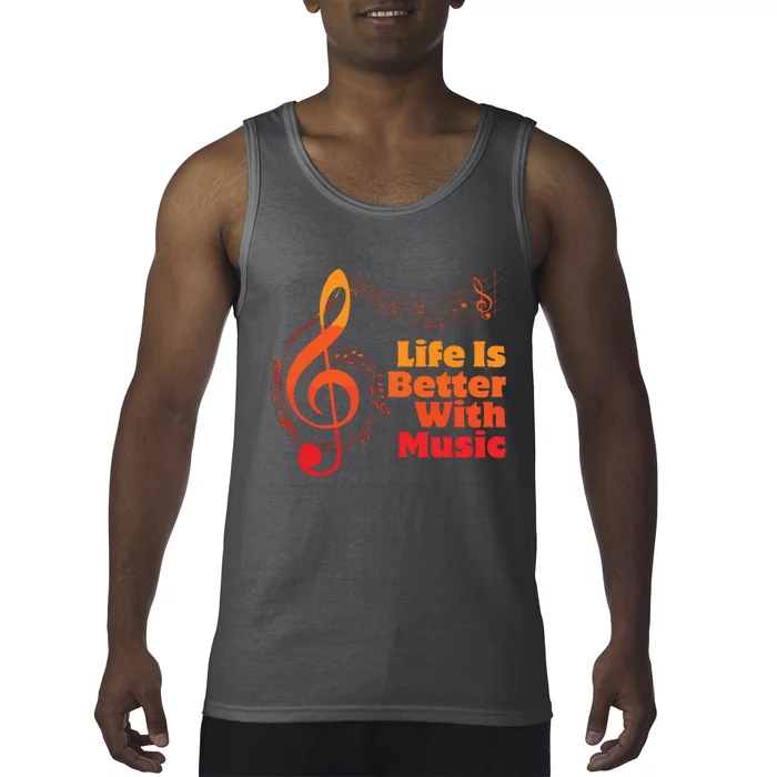 Life Is Better With Music Theory Musician Teacher Notes Clef Tank Top