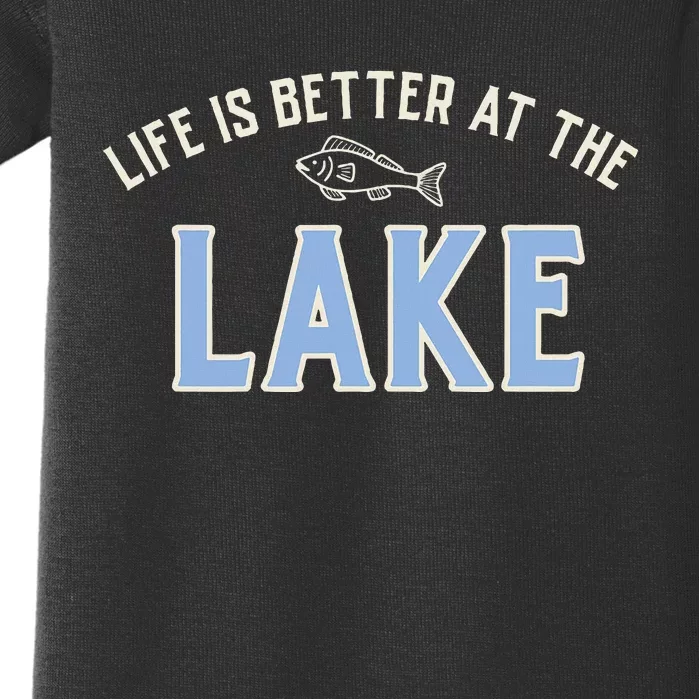 Life Is Better At The Lake Baby Bodysuit