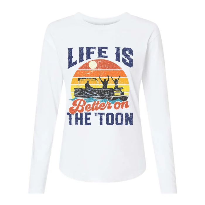 Life Is Better On The Toon Pontoon Boat Boating Fathers Gift Womens Cotton Relaxed Long Sleeve T-Shirt