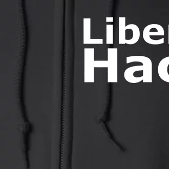 Liberal Hack Full Zip Hoodie