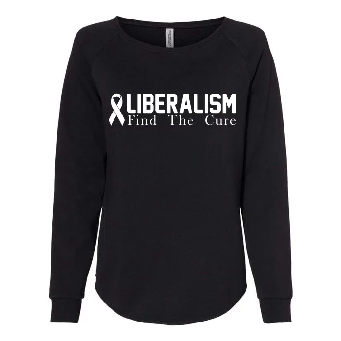 Liberalism Find The Cure Womens California Wash Sweatshirt