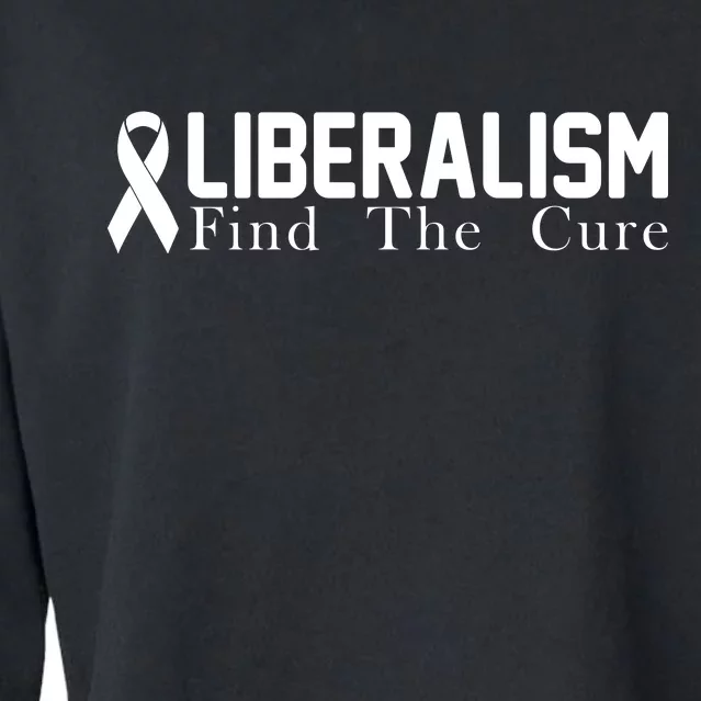 Liberalism Find The Cure Cropped Pullover Crew