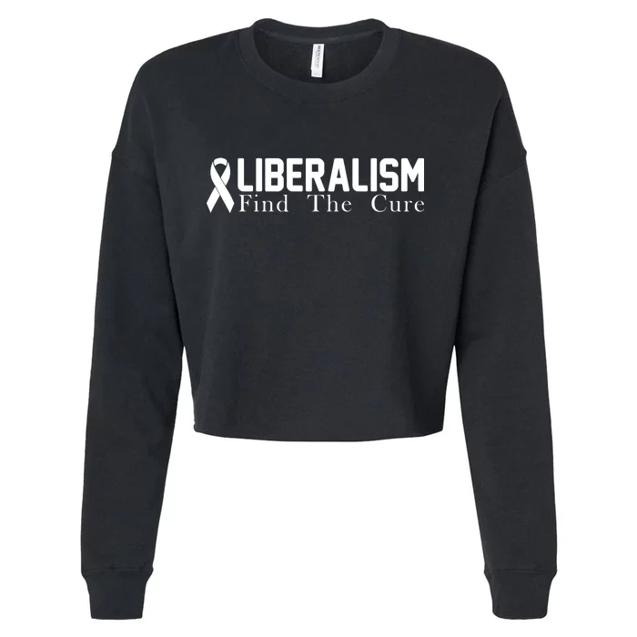 Liberalism Find The Cure Cropped Pullover Crew