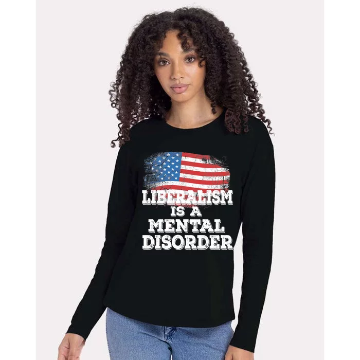 Liberalism Is A Mental Disorder Womens Cotton Relaxed Long Sleeve T-Shirt