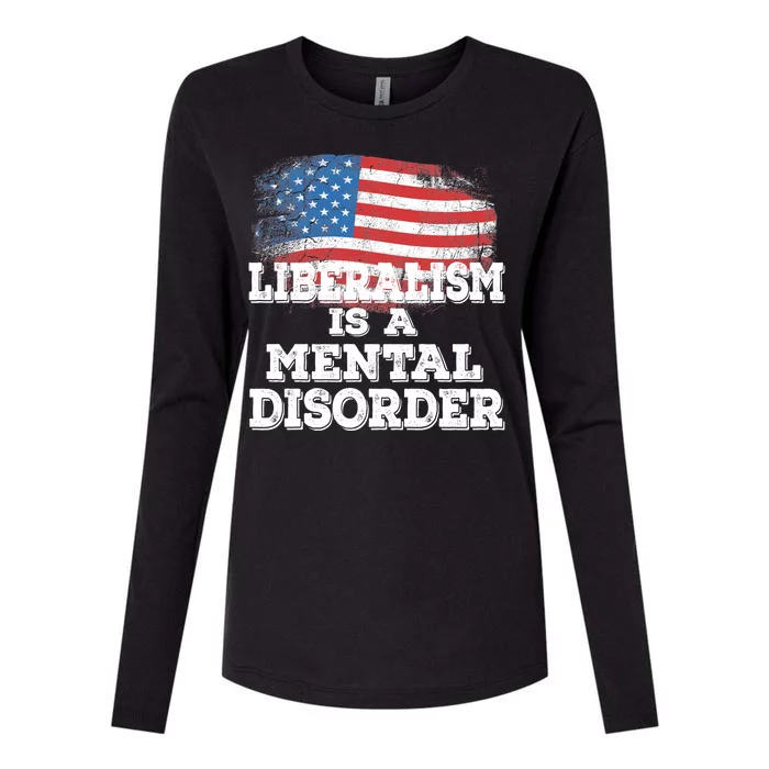 Liberalism Is A Mental Disorder Womens Cotton Relaxed Long Sleeve T-Shirt