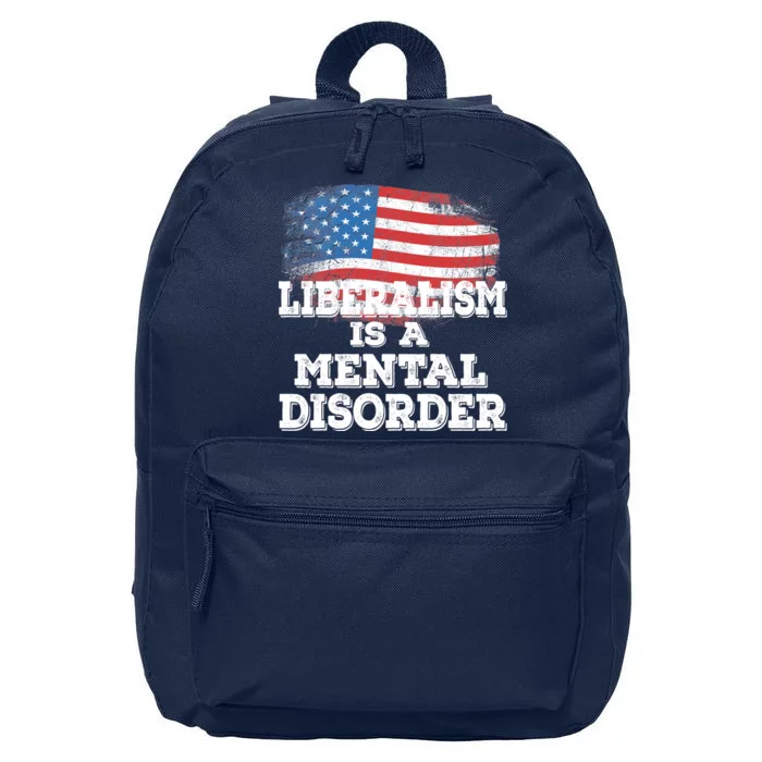 Liberalism Is A Mental Disorder 16 in Basic Backpack