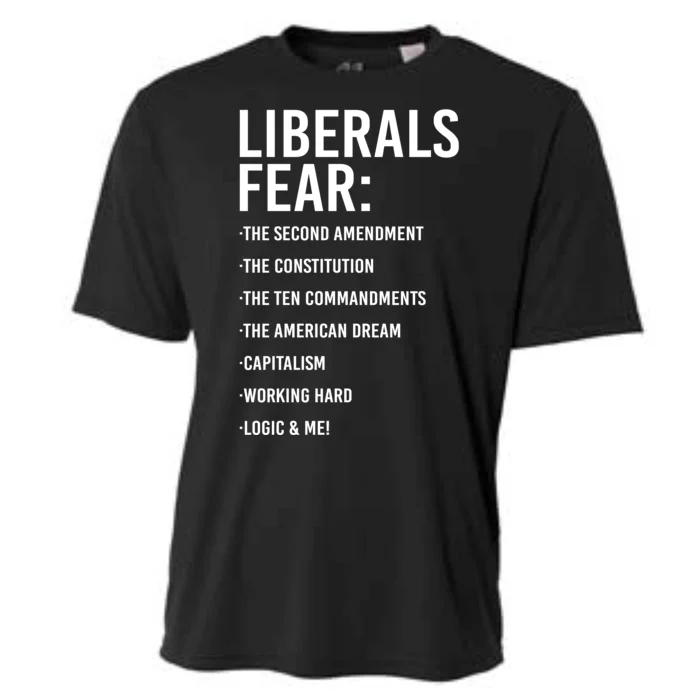 Liberals Fear Conservative Republican Cooling Performance Crew T-Shirt