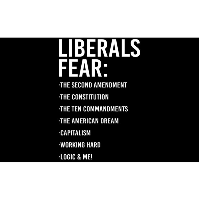 Liberals Fear Conservative Republican Bumper Sticker