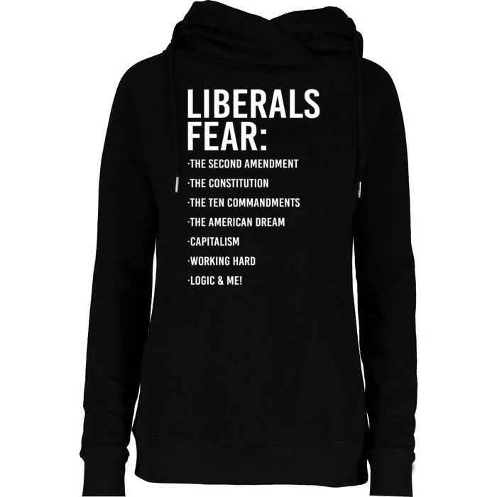 Liberals Fear Conservative Republican Womens Funnel Neck Pullover Hood