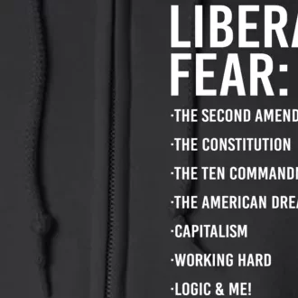 Liberals Fear Conservative Republican Full Zip Hoodie