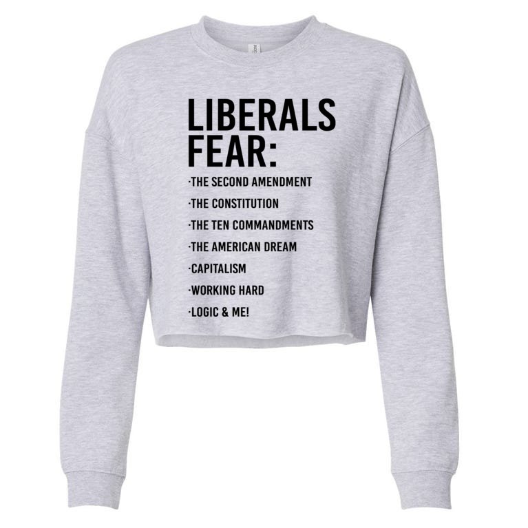 Liberals Fear Conservative Republican Cropped Pullover Crew