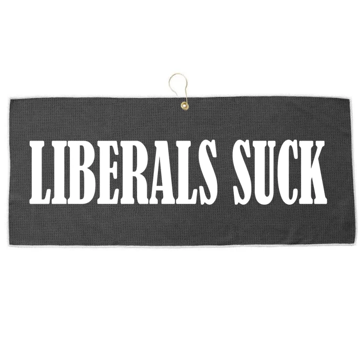 Liberals Suck Large Microfiber Waffle Golf Towel