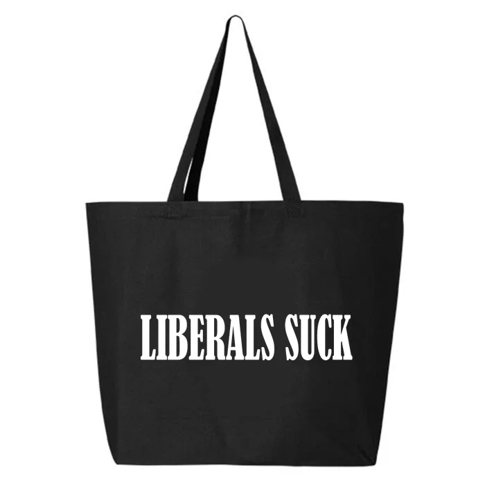 Liberals Suck 25L Jumbo Tote