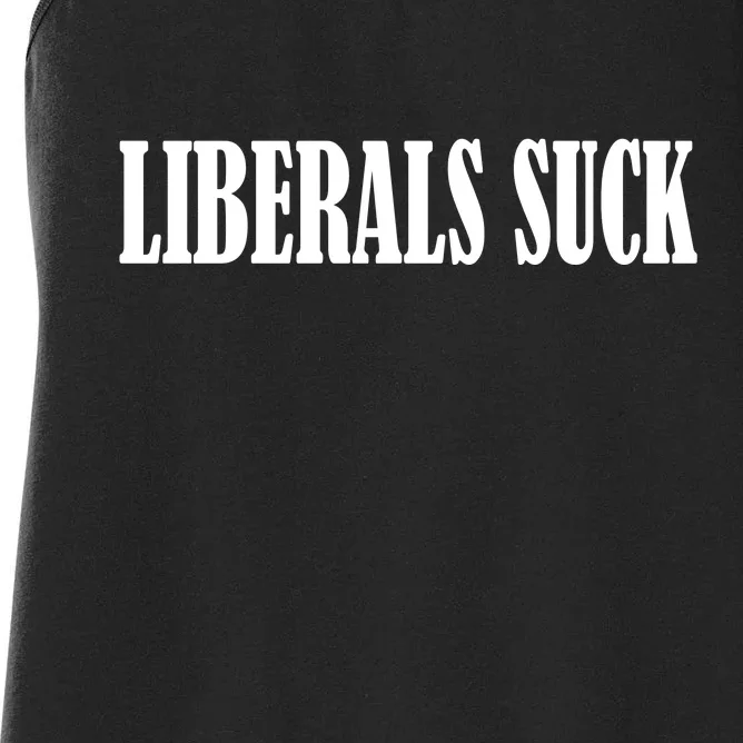 Liberals Suck Women's Racerback Tank