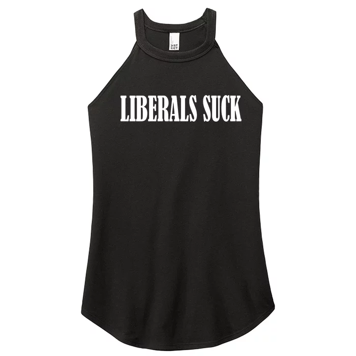 Liberals Suck Women’s Perfect Tri Rocker Tank