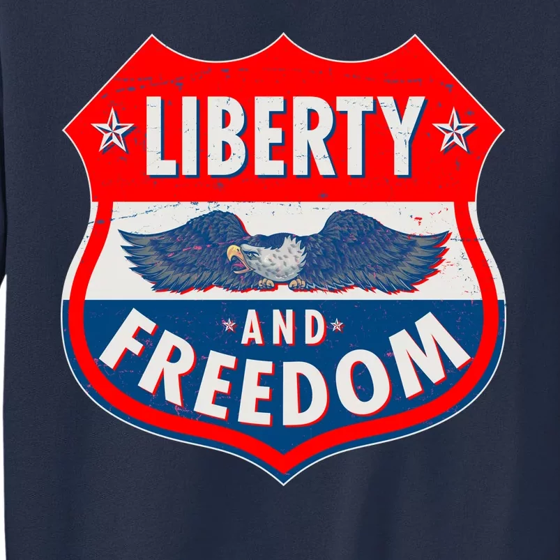 Liberty And Freedom US Eagle Road Sign Sweatshirt