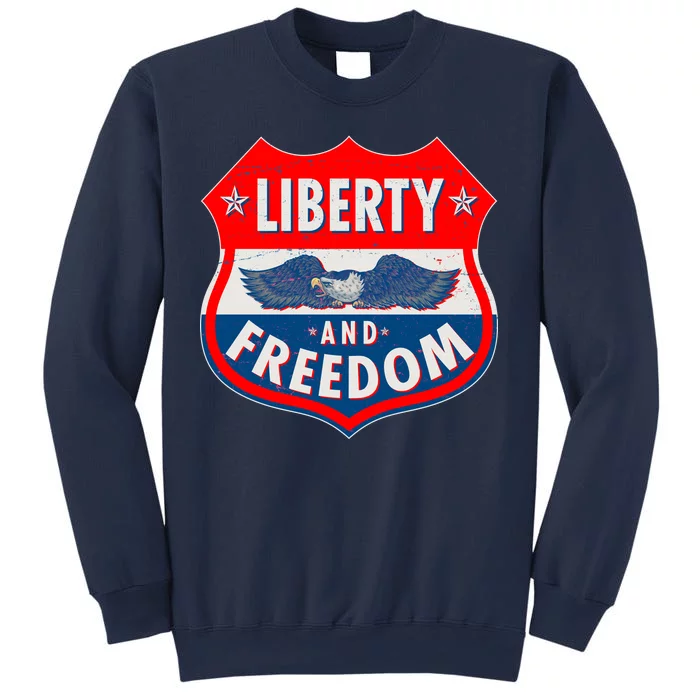 Liberty And Freedom US Eagle Road Sign Sweatshirt