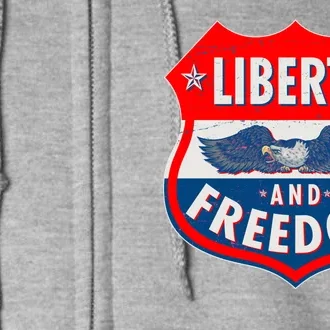 Liberty And Freedom US Eagle Road Sign Full Zip Hoodie