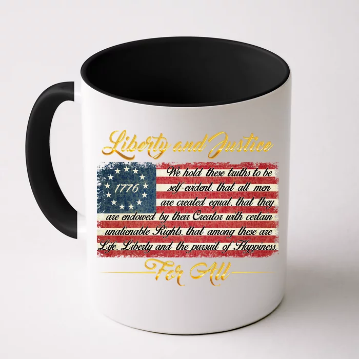 Liberty And Justice For All The Declaration of Independence Front & Back Coffee Mug